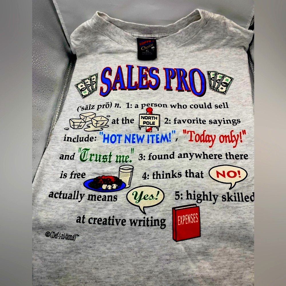 • Fun Novelty “Sales” Theme T-Shirt: XL